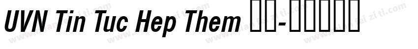 UVN Tin Tuc Hep Them 粗体字体转换